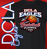 DCLA Basketball Playoffs Names will be added to the back***ORDER CLOSES FRIDAY FEB 6th***